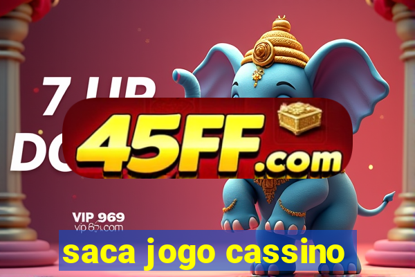 saca jogo cassino